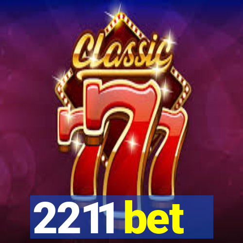 2211 bet